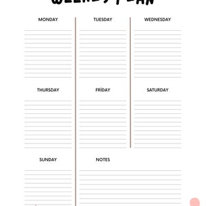 May include: A white weekly planner with a minimalist design. The planner features sections for each day of the week, with lines for notes. The words "WEEKLY PLAN" are written in bold black font. Decorative pink and coral shapes are in the background.