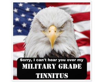 Military Grade Tinnitus, Funny Military Stickers, Funny Military Decal, Military Stickers, Military Grade Sticker, Military Humor