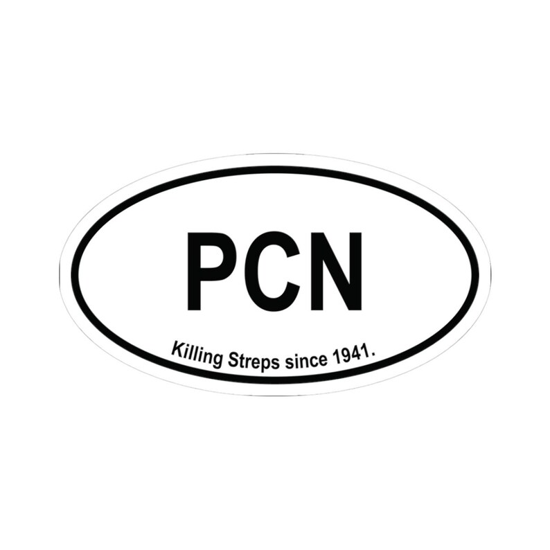 Pcn Sticker Funny Antibiotic Slogan Sticker – Medical Humor Gift - Etsy