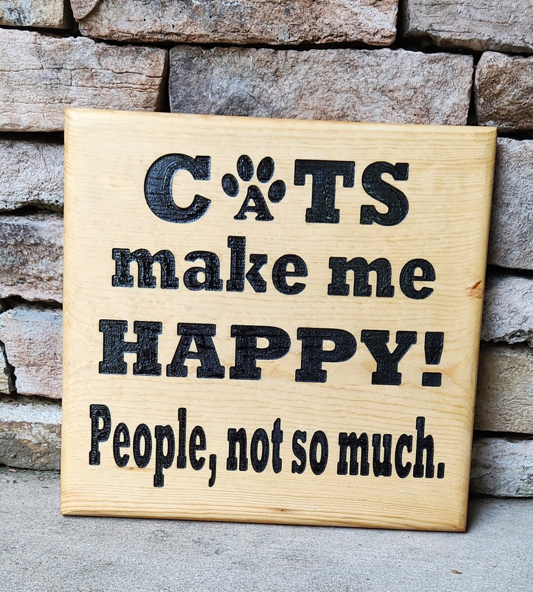 For All Cat Lovers This is the Perfect Wood Sign That is Humorous and a ...