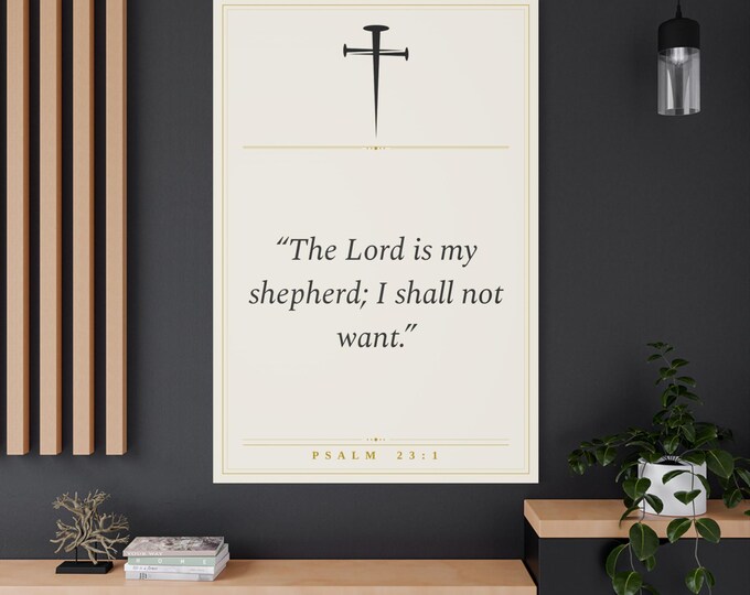 Psalm 23:1 Canvas Print | Elegant Serif Typography, Cross, Gold Border (3 Sizes)