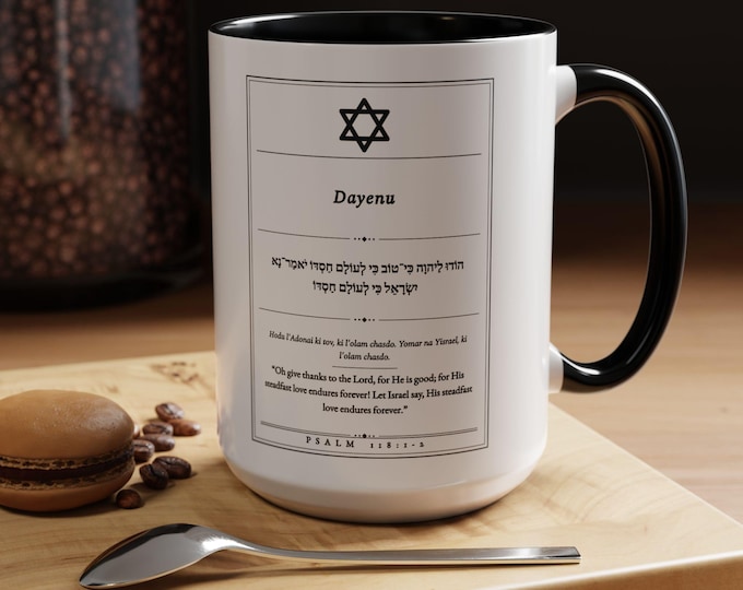 Dayenu Coffee Mug | It Would Have Been Enough | Jewish Mug | Psalm 118:1-2 | Passover