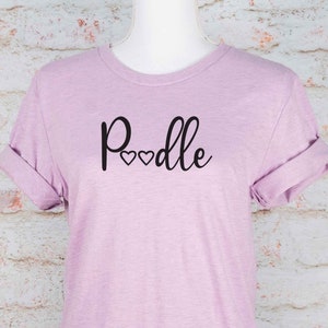 Poodle Shirt, Poodle Mom Shirt, Poodle Gift, Standard Poodle Shirt, Poodle T-Shirt, Poodle Tee, Poodle Mama, Poodle Lovers Gift