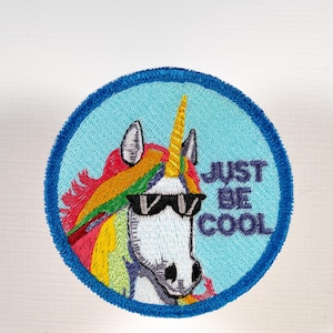 Just Be Cool Rainbow Unicorn with Sunglasses Embroidered iron-on Patch