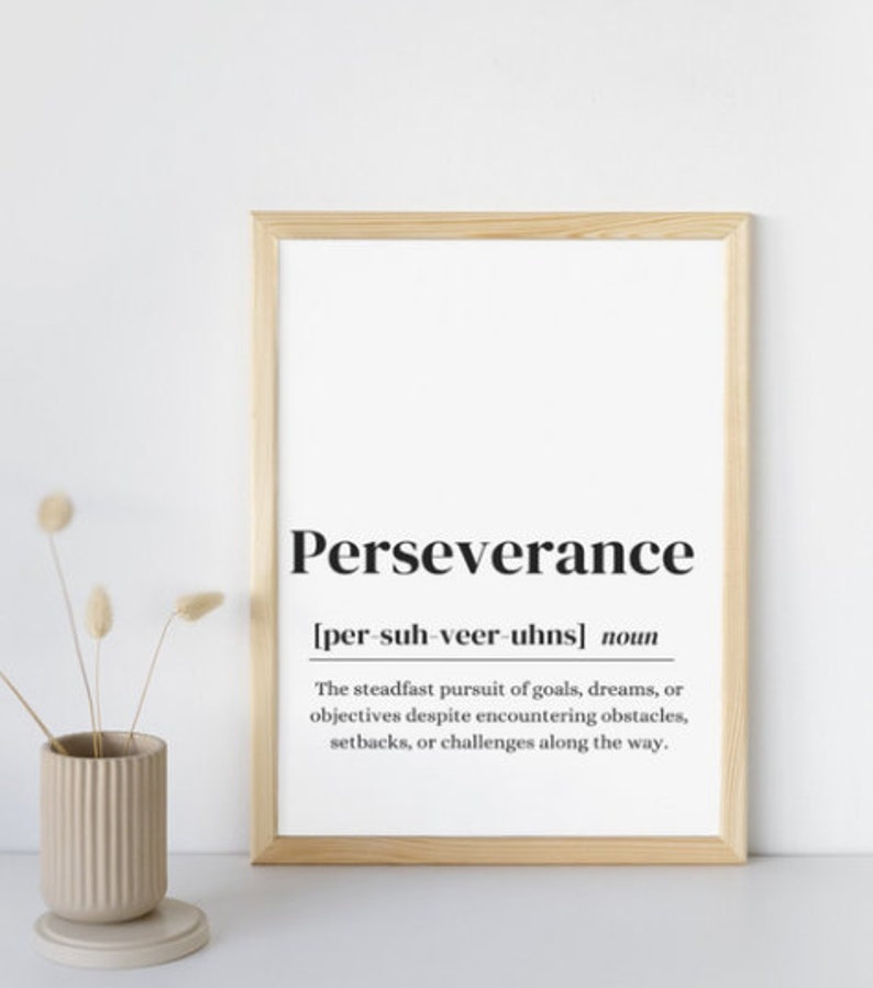 Perseverance, Perseverance Poster, Perseverance Definition, Home Office