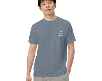 The Cool Uncle Men’s garment-dyed heavyweight t-shirt, Mens Shirt, Uncle Club, Fun Uncle, Cool Uncle, Gift For Uncle, Gift For Him, Mens Tee