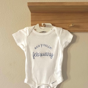 Embroidered Personalized &quot;See You In&quot; Baby ONESIES® brand, Custom Pregnancy &quot;See You In&quot; Announcement, See You In Pregnancy Reveal ONESIES®