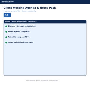 May include: A digital download titled Client Meeting Agenda & Notes Pack by DESKOPS TEMPLATES. The document features a list of five agendas, printable PDFs, and a decisions and action log, including discovery through project close and timed templates.