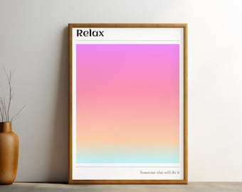 Relax Mindfulness Print, Degradado pastel estético, Cartel digital espiritual divertido e inspirador