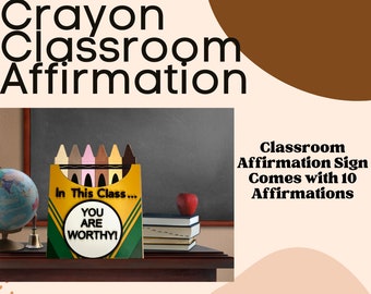 Crayon Classroom Words of Affirmation Sign
