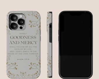 Funda para iPhone con el Salmo 23:6 y diseño floral cristiano.