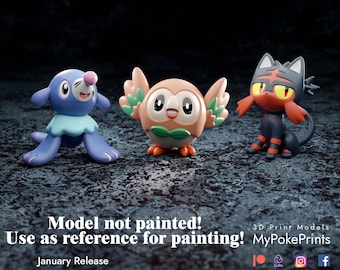 The Gen 7 Starters! Popplio - Rowlet - Litten - 3D Printed Unpainted Figure