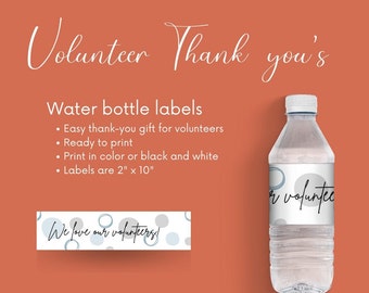 Volunteer Thank You | Water Bottle Label - Printable PDF | We love our volunteers - Circles