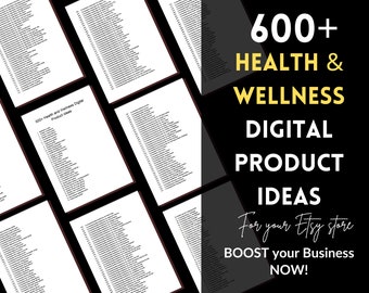 600+ Gesundheit und Wellness Digitale Produktideen Online Digital Printables Etsy E-Business Small Business Gesunder Lebensstil Entrepreneur Guide