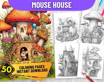 50 Magical Mouse House Coloring Book Pages for Adults, PDF Format, Instant Download Grayscale version, Black and White, Forest Creature Home