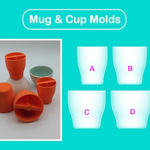 Könnte beinhalten: Ein Bild mit orangefarbenen Becherformen und vier Becherformen mit den Buchstaben A, B, C und D. Die orangefarbenen Formen haben verschiedene Formen, eine ist umgedreht, um das Innere zu zeigen. Der Text "Mug & Cup Molds" steht oben.