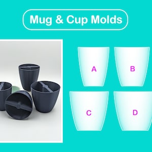 Peut inclure: L'image présente un ensemble de moules à tasses et à mugs gris foncé, ainsi que quatre modèles de tasses transparentes étiquetés A, B, C et D. Le texte "Mug & Cup Molds" est affiché en haut.