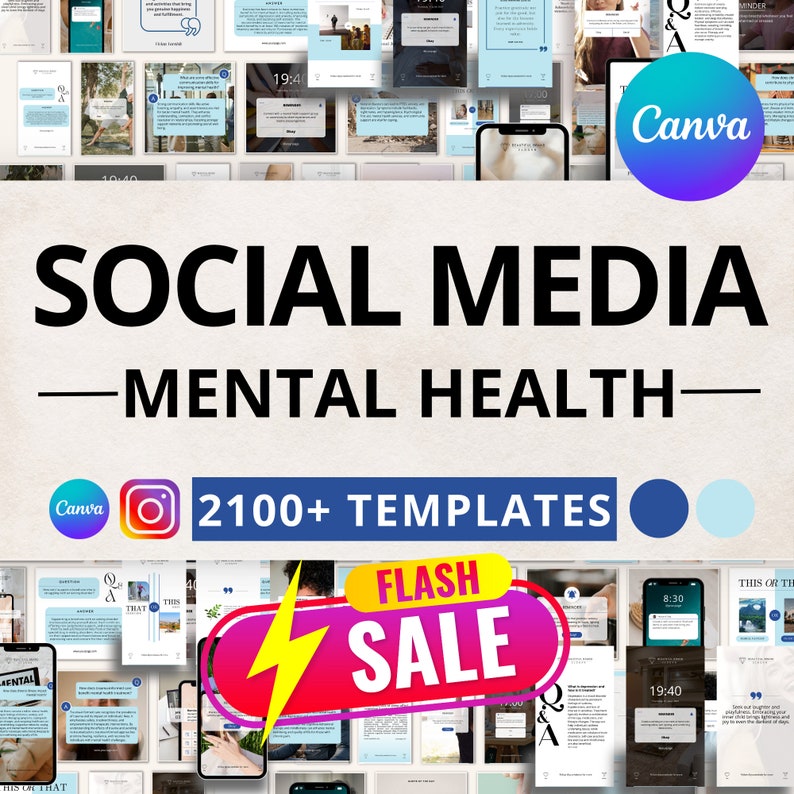 May include: A collage of social media templates for mental health awareness. The image features a variety of designs with text, images, and graphics. The text "SOCIAL MEDIA - MENTAL HEALTH -" is displayed in large, bold letters. The text "2100+ TEMPLATES" is also displayed. The image includes the Canva logo.