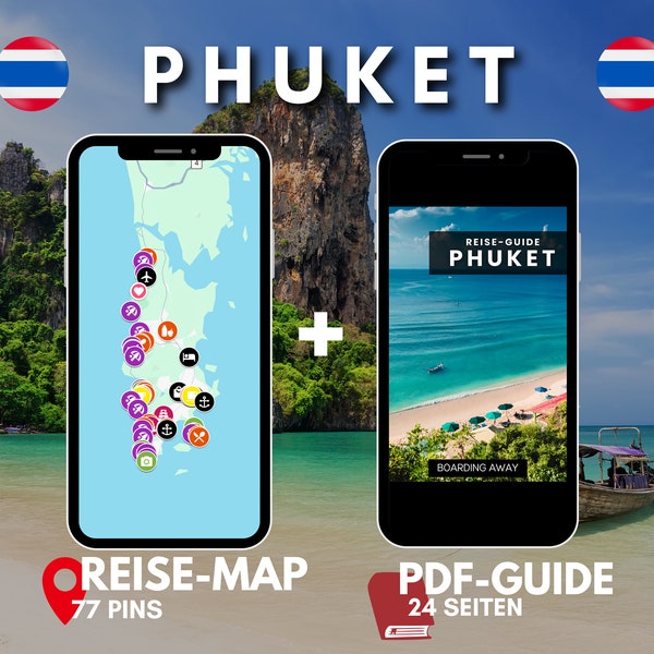 Phuket – interaktive Travel-Map für Phuket (24 Seiten E-Book) > 75 Pins mit Infos, Bildern, Preisen & Tagesplänen | Reiseguide Phuket