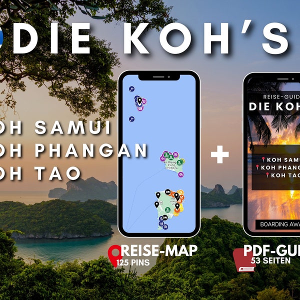 3er Bundle: Koh Samui, Koh Phangan & Koh Tao Travel Map (>120 Pins) + 56 – Seiten E-Book (Reise-Guide, Reiseführer Thailand)