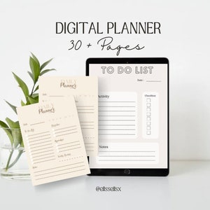 May include: A digital planner set featuring over 30 pages, displayed on a tablet screen and printed sheets. The layout includes a to-do list, activity sections, checkboxes, and note areas with a beige colour scheme. The text reads DIGITAL PLANNER 30 + Pages.