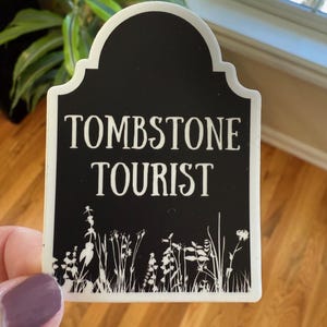 Tombstone Tourist Sticker: Cemetery Explorer Vinyl Sticker