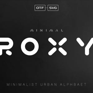 Modern Roxy SVG Font - Digital Font, Fashion Font, Logo Font, Minimalist Font, Rounded Font, Letter SVG, SVG Alphabet, Technology Font, Font