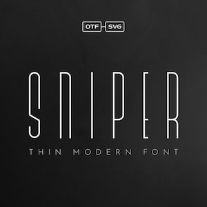 May include: A thin, modern font called "Sniper" in white text on a black background. The text "OTF - SVG" is in a small white box above the font name.