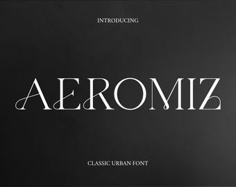 Aeromiz is an Elegant Font - Canva Font, Cricut Font, Wedding Font, Logo Font, Modern Font, Boho Font, Branding Font, Invitation Font, Font