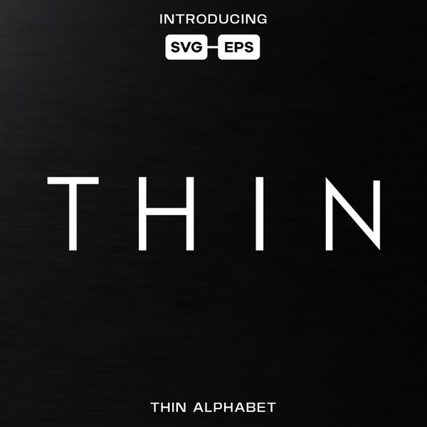 Thin Alphabet - Minimal Font, Modern Font, Stylish Font, Classy Font, Logo Font, Editorial Font, Premium Font, SVG Font, SVG Alphabet