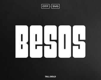Besos Font, Tall Bold Font, Font For Logos, Designer Font, Magazine Font, Unique Font, Bubbly Font, Hippie Font, SVg Alphabet, Editable SVG