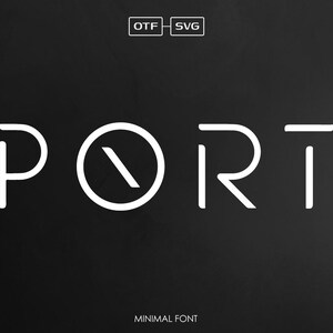 Puede incluir: Un diseño de fuente minimalista con la palabra "PORT" en blanco sobre un fondo negro. La fuente es geométrica y moderna, con un estilo limpio y simple. El texto "OTF - SVG" y "MINIMAL FONT" también se incluyen en la imagen.