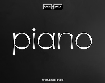 Piano Font - Modern Serif Font, Stylish Font, Classy Fonts, Branding Font, Groovy Font, Bohemian Fonts, Cricut Fonts, Minimal Font, SVG Font