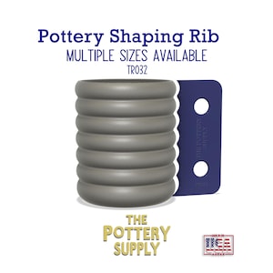 May include: A gray pottery shaping rib with a ridged design, next to a blue tool with two holes. The text "Pottery Shaping Rib" and "Multiple Sizes Available" is displayed in blue. The Pottery Supply logo is at the bottom.