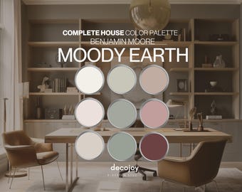 MOODY EARTH Benjamin Moore Paint Palette | Modern Dark Whole House Color Scheme 2026 | Digital Download