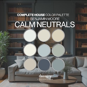 Palette di colori Benjamin Moore CALM NEUTRALS / Schema di colori per tutta la casa in stile costiero 2026 / Interni neutri / Download digitale