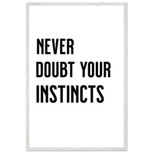 Non dubitare mai del tuo istinto, poster, poster motivazionale, arte stampabile, decorazioni murali, citazioni motivazionali, decorazioni per la casa, arte murale,