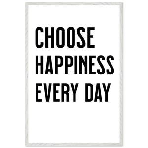 Scegli la felicità ogni giorno, citazione da parete, poster, ispirazione, arredamento, arredamento per la casa, citazioni sulla vita, stampe con citazioni motivazionali,