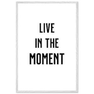 Vivi il momento, Arte stampabile, Decorazioni per ufficio, Poster motivazionali, Decorazioni da parete, Arte murale, Poster ispiratori, Poster