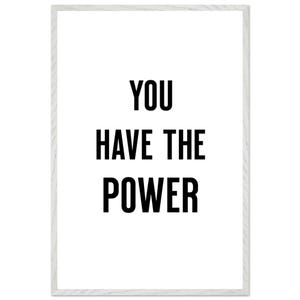 Hai il potere, poster, arte stampabile, poster motivazionali, poster ispiratori, decorazioni per la casa, citazioni, decorazioni murali,