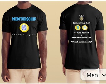 MentorSchip Scholarship Support T-Shirts (MENS)
