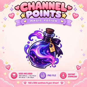 May include: A digital graphic featuring the text CHANNEL POINTS MAGIC POTION above a round glass bottle filled with swirling purple and blue galaxy liquid, a cork stopper, a black ribbon, and a gold crescent moon charm tag.