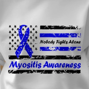 nobody fights alone Myositis awareness png svg