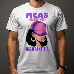 MCAS messed with the wrong girl svg png
