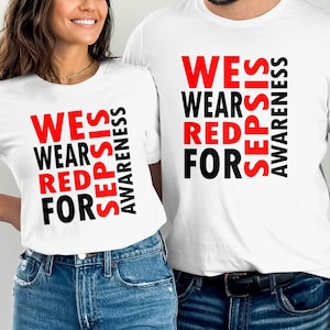 we wear red for Sepsis awareness svg png