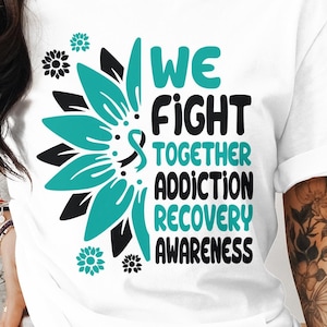 We Fight Together addiction recovery Awareness svg png