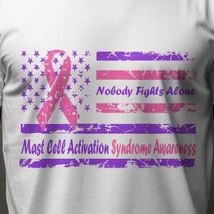 nobody fights alone Mast Cell Activation Syndrome awareness svg png