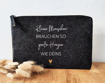 Filz Tasche Kosmetiktasche Geschenk für ErzieherIn oder LehrerIn mit einen liebevollen Spruch