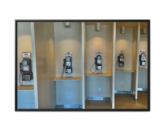 Call Me! - Phone Bank -Public Telephones - Phone Call - Home Decor - Office Decor - Photo Art - Phone Booth - Payphone -  Photo Art - Canvas