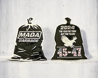 Limited Edition MAGA Garbage Bag Presidential Challenge Coin